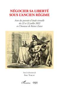Picture of Négocier sa liberté sous l'ancien régime