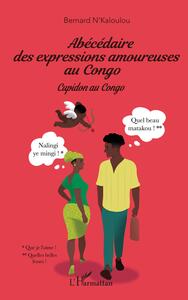 Picture of Abécédaire des expressions amoureuses au Congo