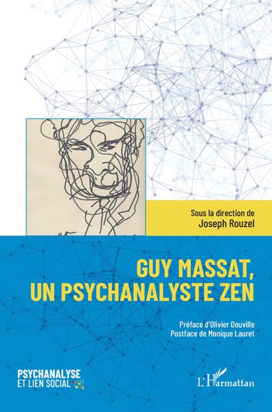 Picture of Guy Massat, un psychanalyste zen
