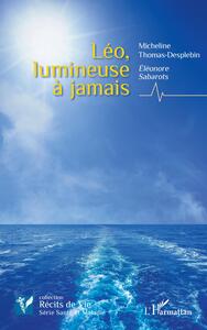 Picture of Léo, lumineuse à jamais