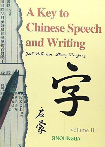 Picture of A key to Chinese Speech and Writing, Tome 2 (MP3 à télécharger sur le site du www.sinolingua.com.cn)