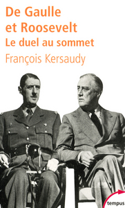 Image de DE GAULLE ET ROOSEVELT LE DUEL AU SOMMET