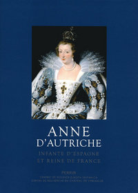 Image de Anne d'Autriche - infante d'Espagne et reine de France