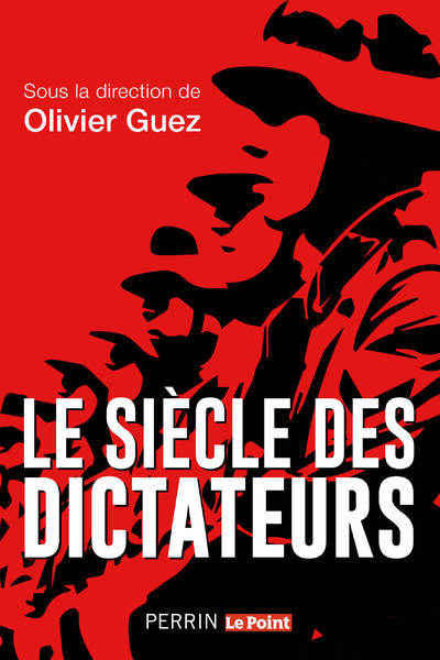 Picture of Le siècle des dictateurs