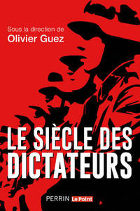 Picture of Le siècle des dictateurs
