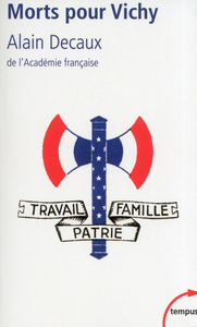 Picture of Morts pour Vichy Darlan, Pucheu, Pétain, Laval