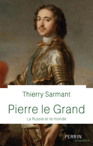 Image de Pierre Le Grand - La Russie et le monde