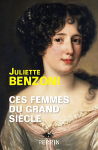 Image de Ces femmes du Grand Siècle