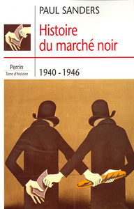 Image de Histoire du marché noir 1940-1946