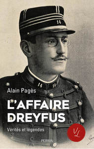 Image de L'affaire Dreyfus - Vérités et légendes