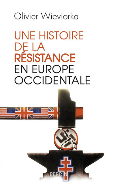 Picture of Une histoire de la résistance en Europe occidentale