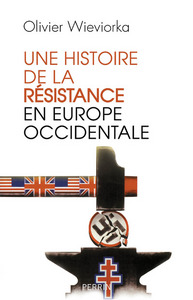 Picture of Une histoire de la résistance en Europe occidentale
