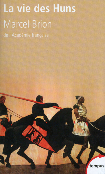 Picture of La vie des Huns