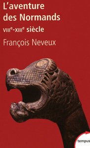 Picture of L'aventure des Normands, VIIIe-XIIIe siècle
