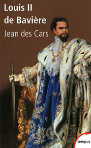 Image de Louis II de Bavière ou Le roi foudroyé