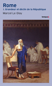 Image de ROME - tome 1 Grandeur et déclin de la République