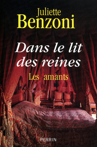 Picture of Dans le lit des reines (N. ed)