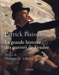Image de La grande histoire des guerres de Vendée