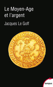 Picture of Le Moyen Age et l'argent
