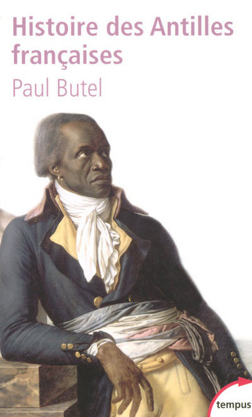 Picture of Histoire des Antilles françaises XVIIe-XXe siècle