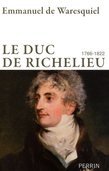 Image de Le duc de Richelieu 1766-1822