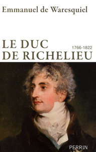 Image de Le duc de Richelieu 1766-1822