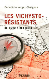 Picture of Les vichysto-résistants de 1940 à nos jours