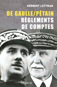 Image de De Gaulle-Pétain, règlements de comptes