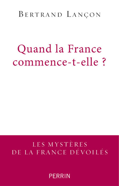 Picture of Quand la France commence-t-elle ?