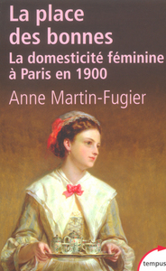 Image de La place des bonnes la domesticité féminine à Paris en 1900