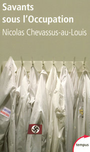 Picture of Savants sous l'Occupation enquête sur la vie scientifique française entre 1940 et 1944