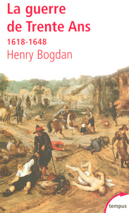 Image de La guerre de Trente ans 1618-1648
