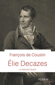 Image de Elie Decazes - Le dernier favori