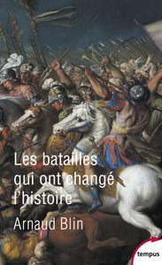 Picture of Les batailles qui ont changé l'histoire