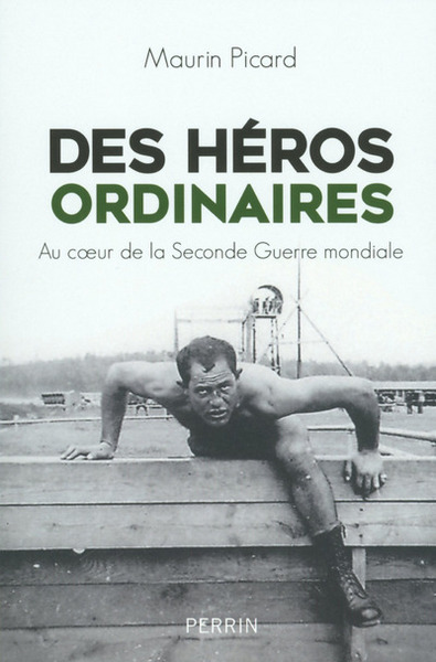 Picture of Des héros ordinaires