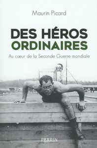 Picture of Des héros ordinaires
