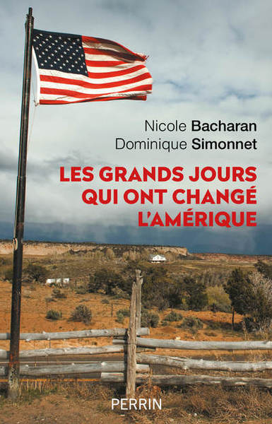 Picture of Les grands jours qui ont changé l'Amérique