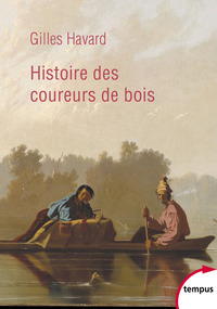 Picture of Histoire des coureurs de bois