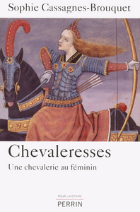 Picture of Chevaleresses, une chevalerie au féminin