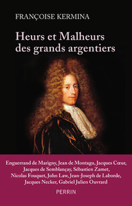 Picture of Heurts et malheurs des grands argentiers