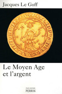 Picture of Le Moyen Age et l'argent