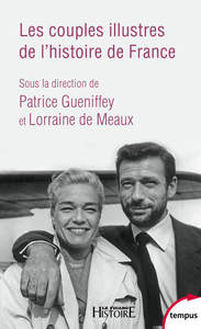 Picture of Les couples illustres de l'histoire de France