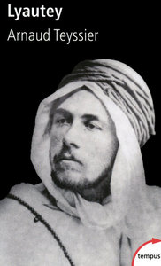 Image de Lyautey "le ciel et les sables sont grands"