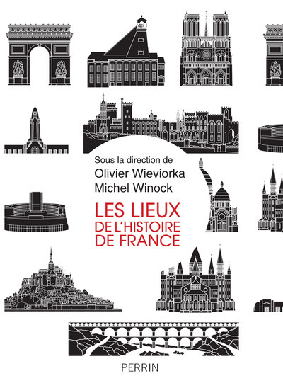 Picture of Les lieux de l'histoire de France