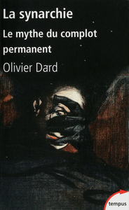 Image de La synarchie - Le mythe du complot permanent