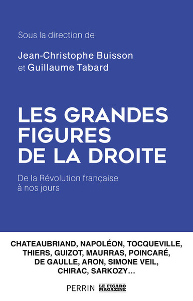 Picture of Les Grandes Figures de la droite - De la Révolution française à nos jours