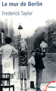 Image de Le mur de Berlin 13 août 1961-9 novembre 1989