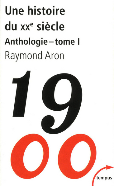 Image de Une histoire du XXe siècle anthologie - tome 1