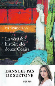 Picture of La véritable histoire des douze Césars