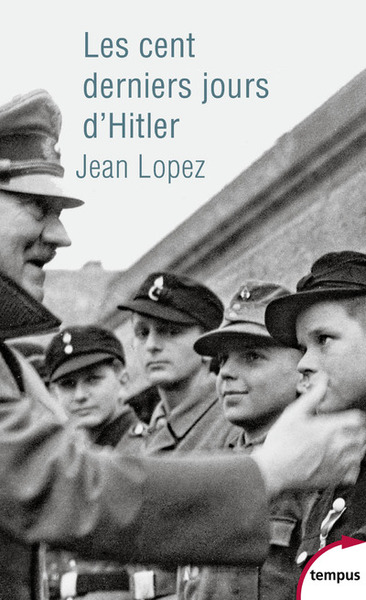 Picture of Les cent derniers jours d'Hitler